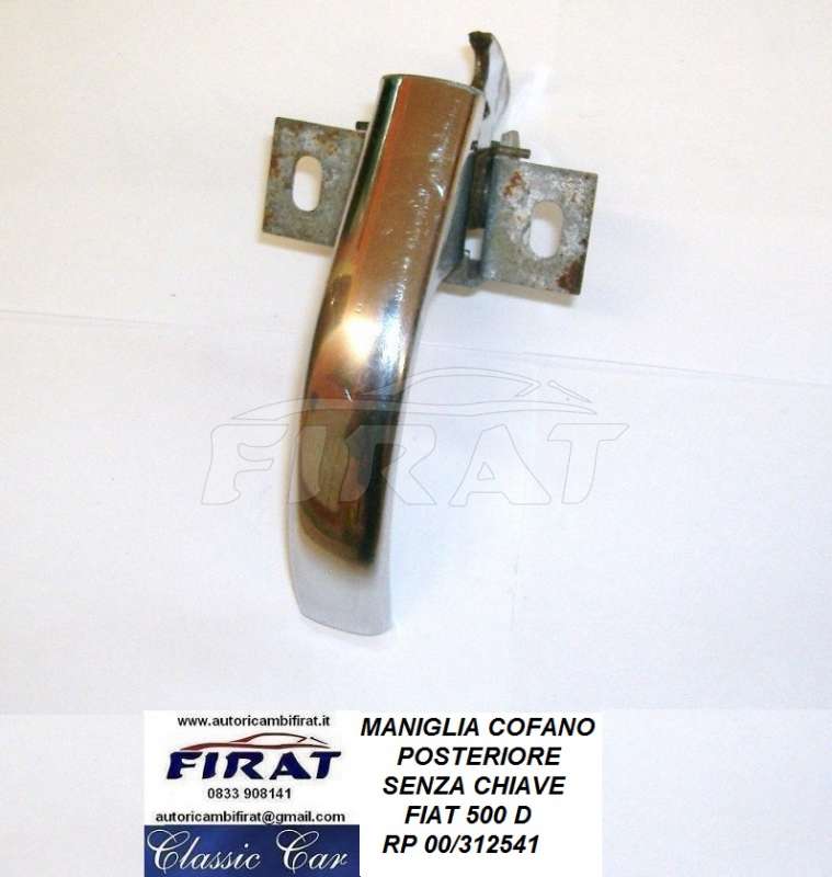 MANIGLIA COFANO POST. FIAT 600 - 500 D SENZA CHIAVE